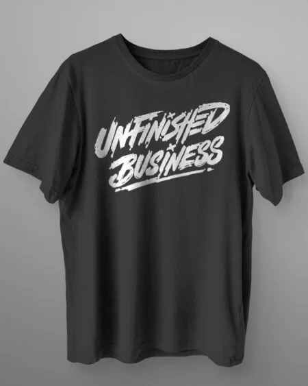 Unfinished Business - Round tee