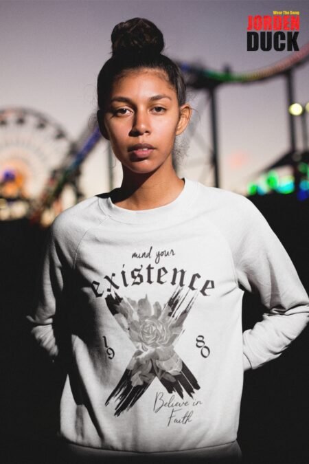 MIND YOUR EXISTENCE SWEATSHIRT