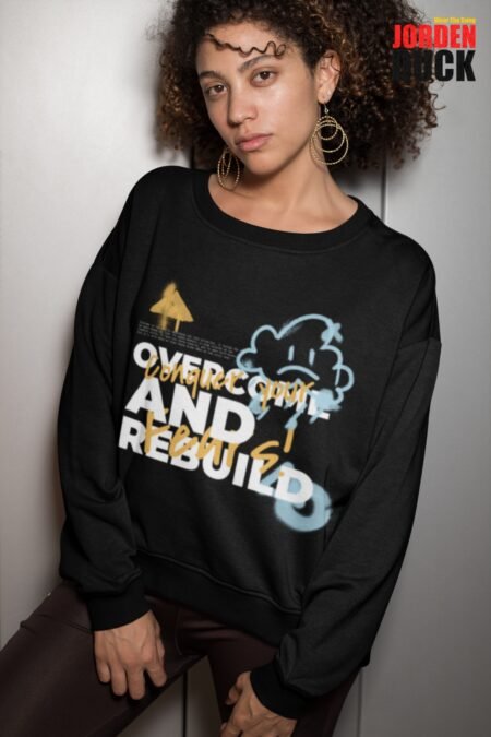 OVERCOME AND REBUILD SWEATSHIRT